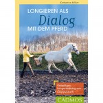 Longieren als Dialog Longieren als Dialog